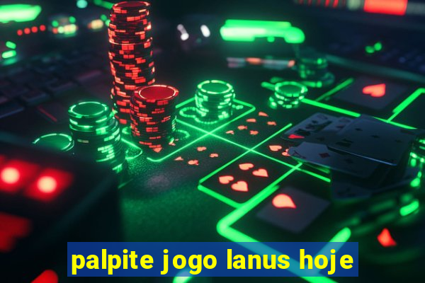 palpite jogo lanus hoje